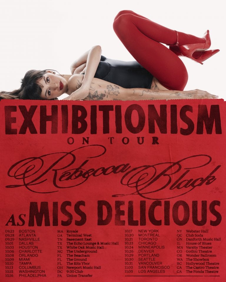 REBECCA BLACK ANNOUNCES EXHIBITIONISM ON TOUR (AS MISS DELICIOUS)