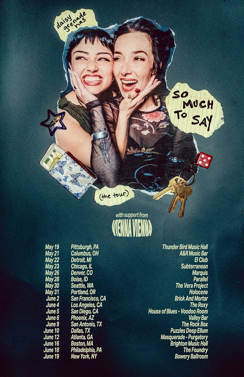 Two people smiling, hands on cheeks, with tour dates listed below. Text reads "Daisy Grenade Genas," "So Much to Say" on a blue background.