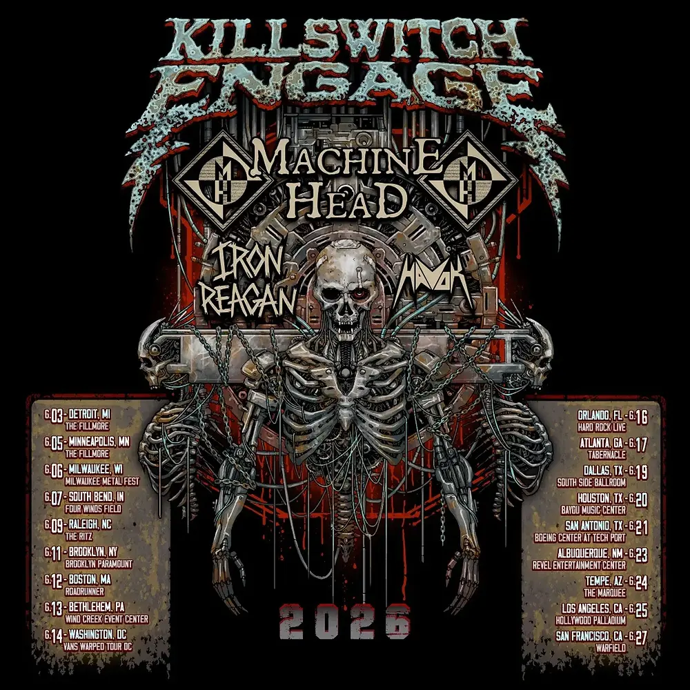 Metal band tour poster for 2026 with a skeleton figure and industrial background. Bands include Killswitch Engage and Machine Head. Tour dates and locations listed.