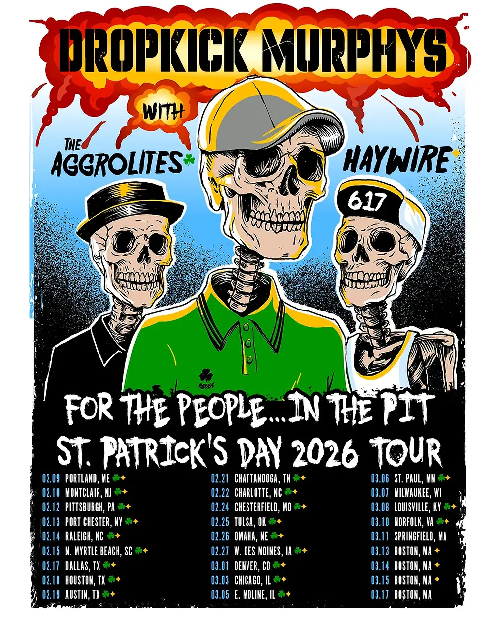 Three skeletons in caps and shirts are on a colorful poster for "Dropkick Murphys: St. Patrick's Day 2026 Tour" with tour dates listed.