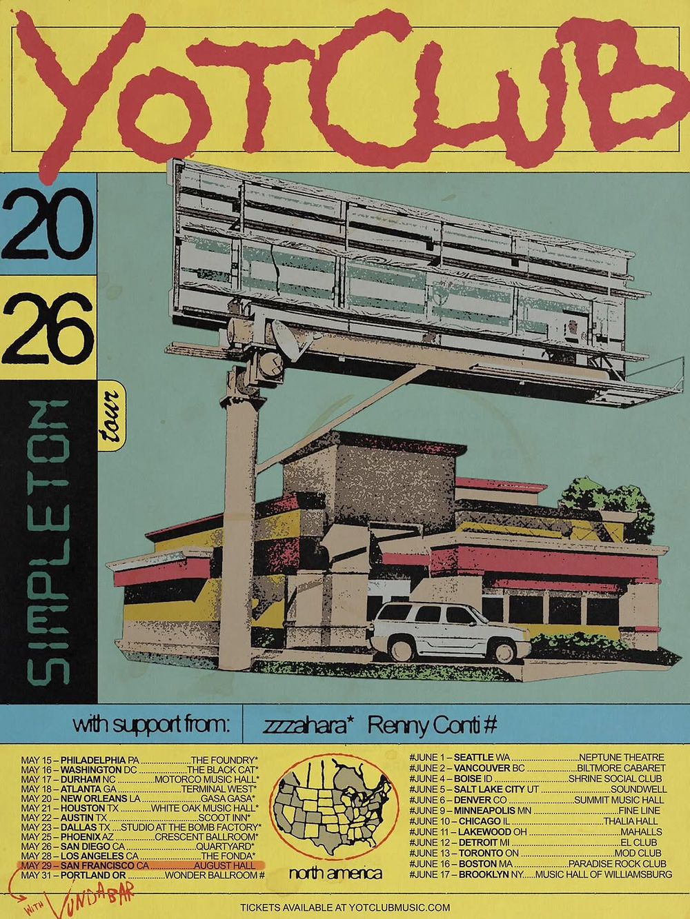 Yellow poster for Yot Club 2026 tour. Features building with billboard, tour dates listed below, and red text. Retro design style.