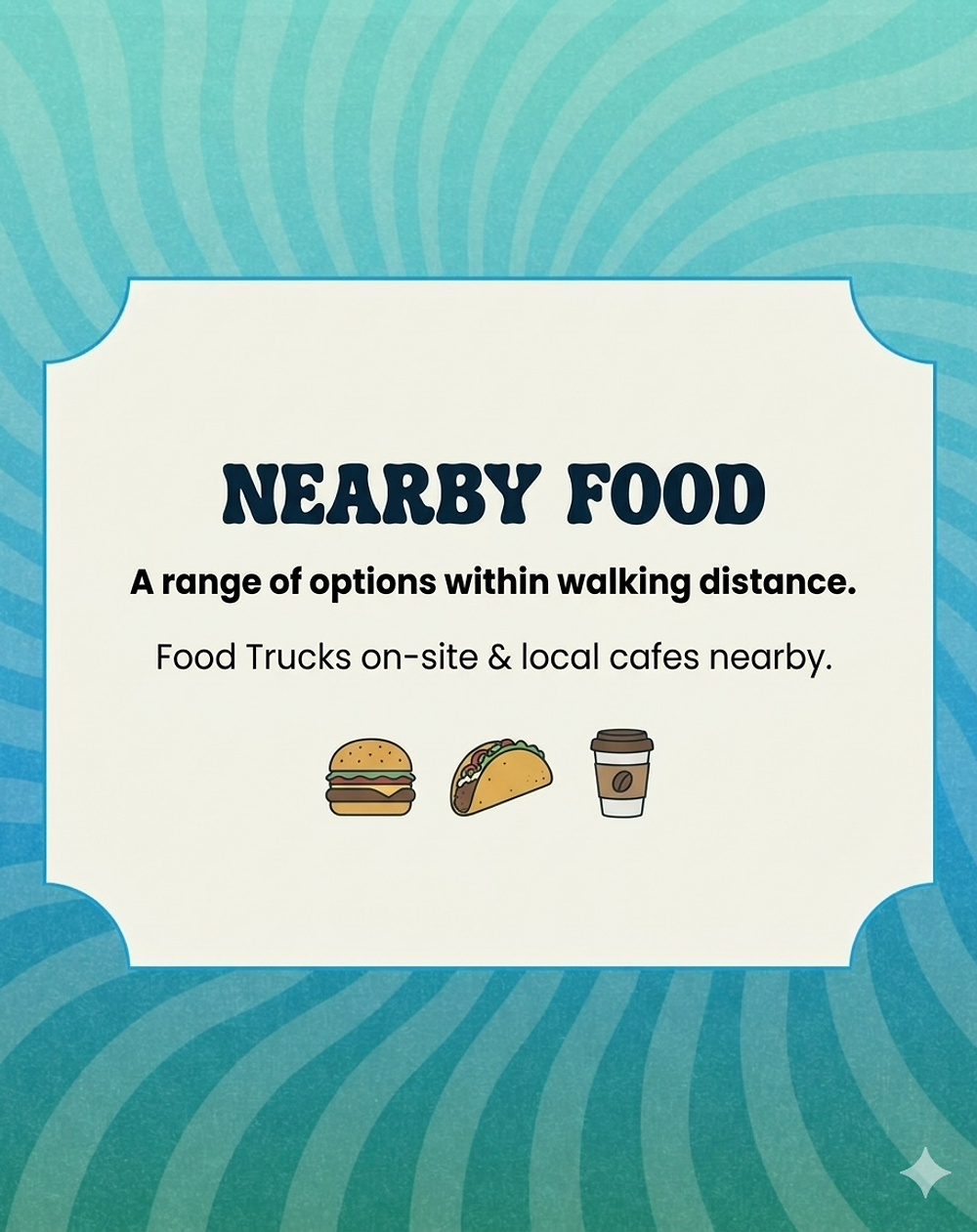 Poster with "NEARBY FOOD" in bold, offering food trucks and cafes. Features burger, taco, coffee icons on blue wavy background.