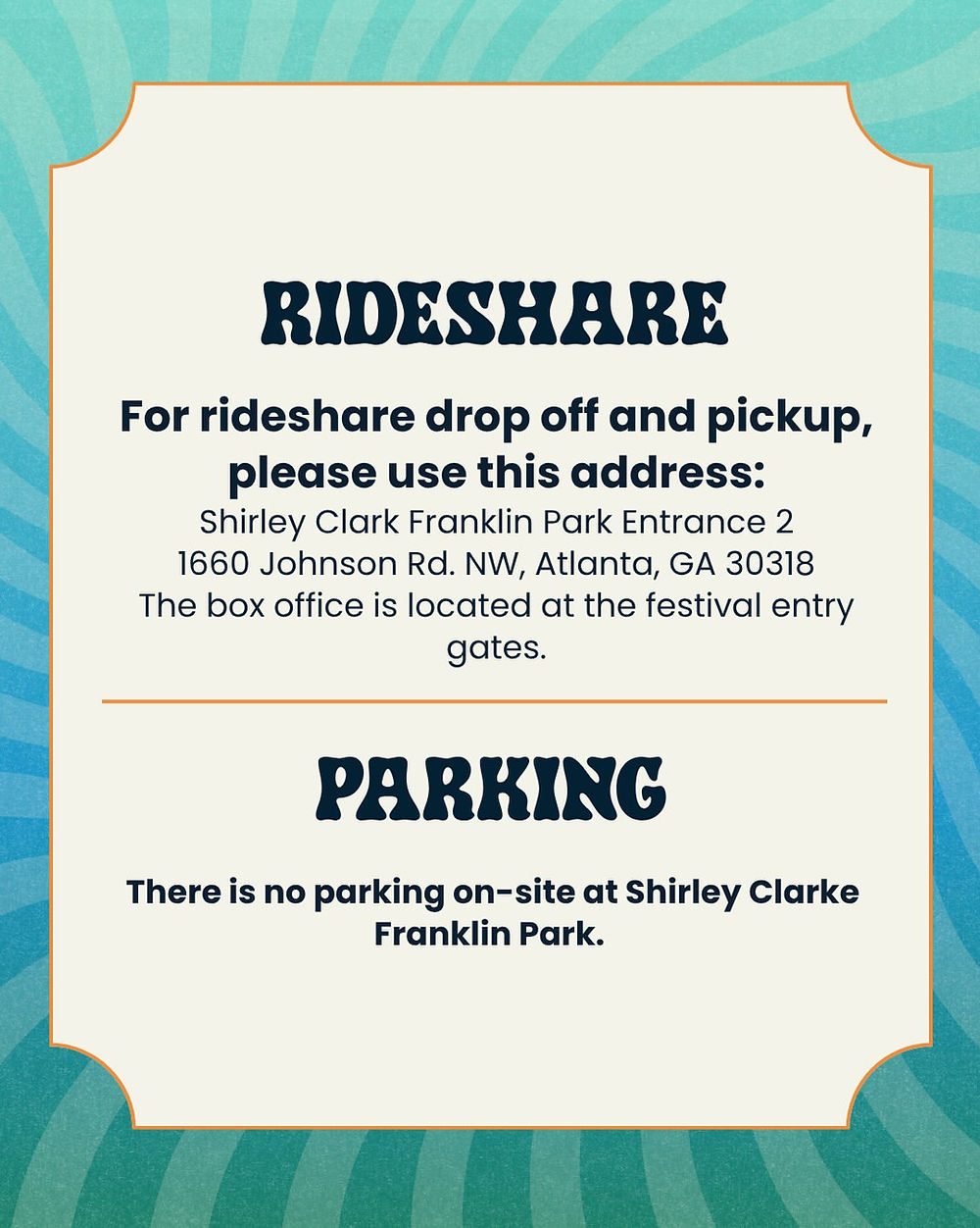 Festival advisory notice on a blue sunburst background. Rideshare drop-off address given; no parking on-site at Shirley Clarke Franklin Park.