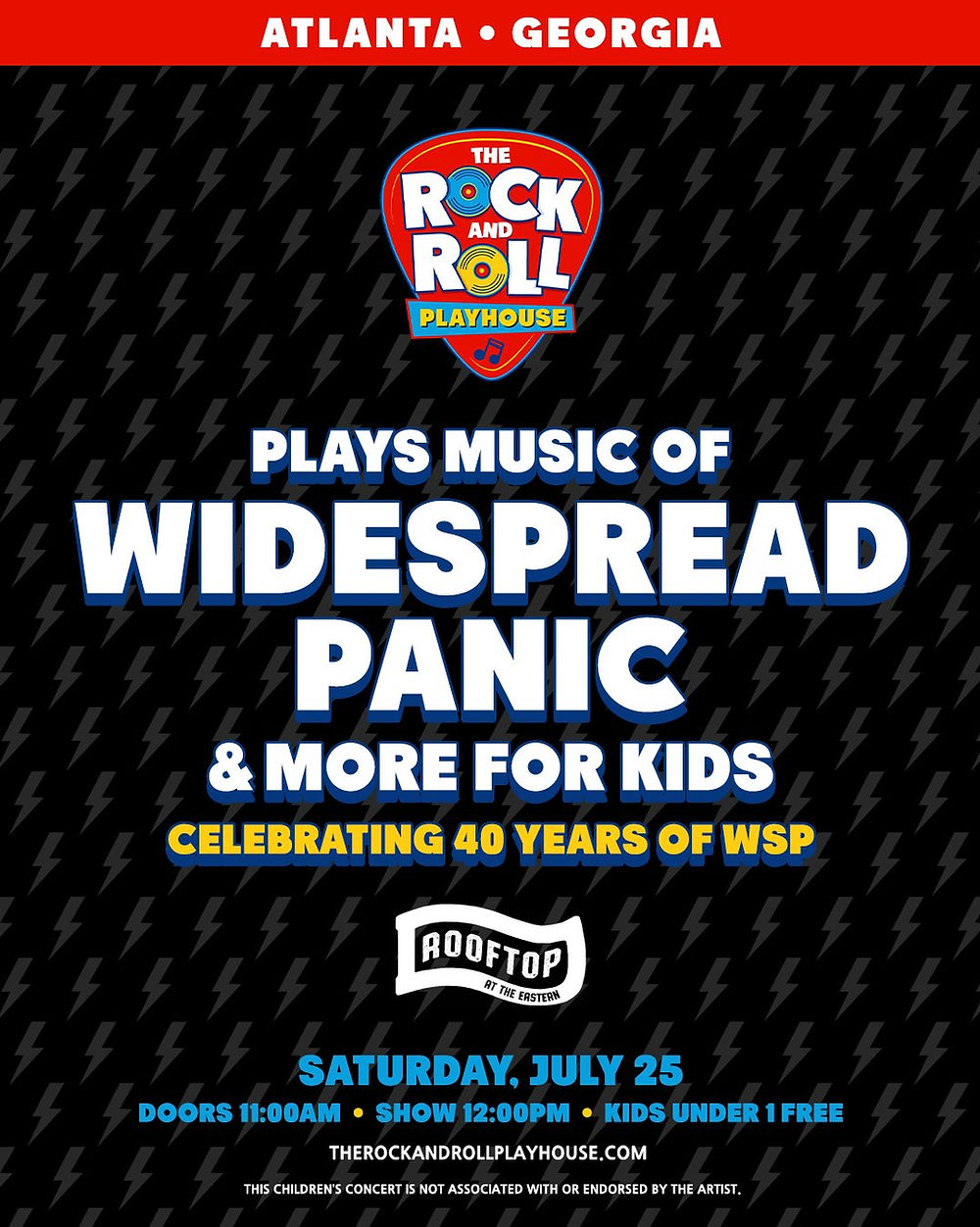 Concert poster for The Rock and Roll Playhouse, playing Widespread Panic for kids in Atlanta, Georgia. Show on July 25, 12:00 PM.