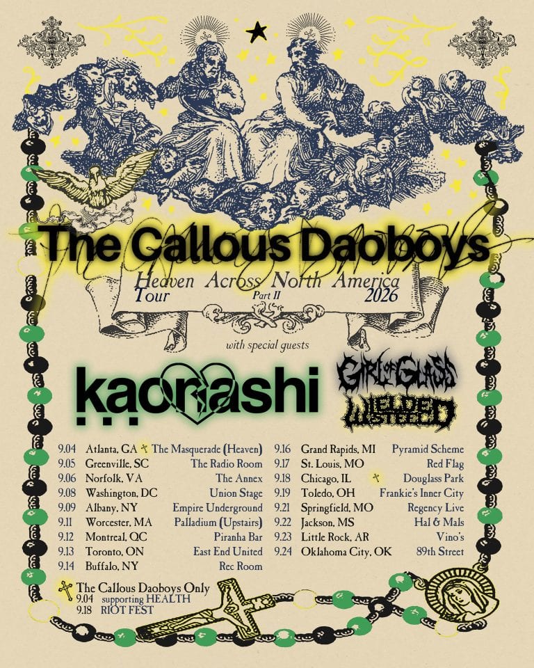 THE CALLOUS DAOBOYS ANNOUNCES HEAVEN ACROSS NORTH AMERICA TOUR PART II