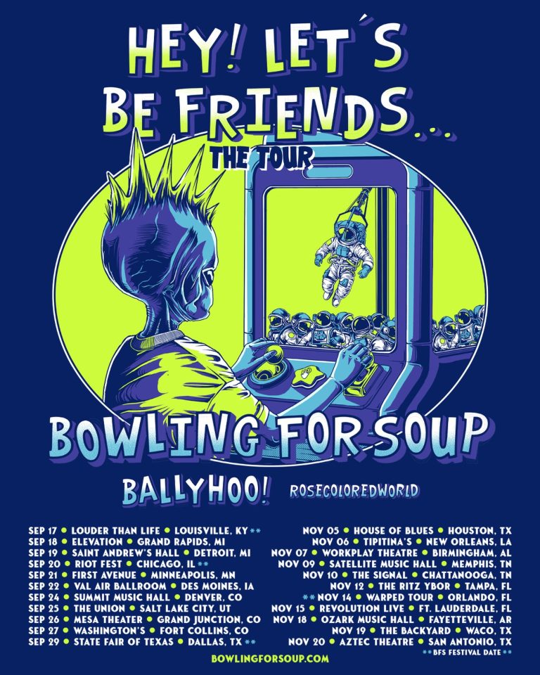 BOWLING FOR SOUP ANNOUNCES HEY! LET’S BE FRIENDS… THE TOUR