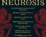 NEUROSIS ANNOUNCES U.S. TOUR